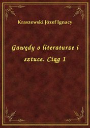 : Gawędy o literaturze i sztuce. Ciąg 1 - ebook