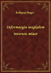 : Informacyja względem interesu miast - ebook