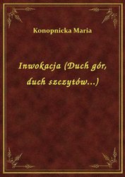 : Inwokacja (Duch gór, duch szczytów...) - ebook