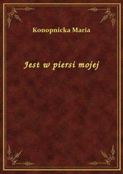 : Jest w piersi mojej - ebook