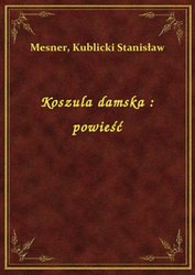 : Koszula damska : powieść - ebook