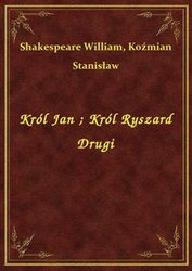 : Król Jan. Król Ryszard Drugi - ebook