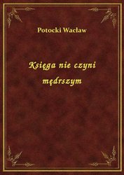 : Księga nie czyni mędrszym - ebook