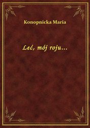 : Leć, mój roju... - ebook