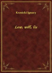 : Lew, wół, lis - ebook