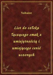 : List do człeka łączącego smak z umiejętnością i umiejącego cenić uczonych - ebook