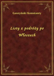 : Listy z podróży po Włoszech - ebook