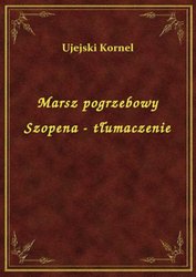 : Marsz pogrzebowy Szopena - tłumaczenie - ebook