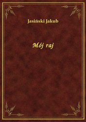 : Mój raj - ebook