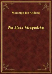 : Na klacz hiszpańską - ebook