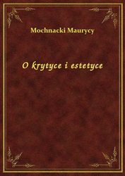 : O krytyce i estetyce - ebook