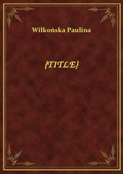 : Obrazek poznański. Piórem naszkicowała / - ebook