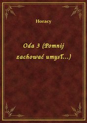 : Oda 3 (Pomnij zachować umysł...) - ebook