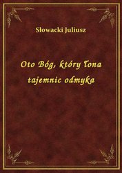 : Oto Bóg, który łona tajemnic odmyka - ebook