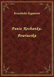 : Panie Kochanku. Powiastka - ebook