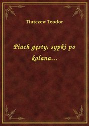 : Piach gęsty, sypki po kolana... - ebook