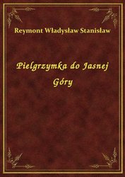 : Pielgrzymka do Jasnej Góry - ebook