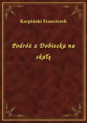 : Podróż z Dobiecka na skałę - ebook