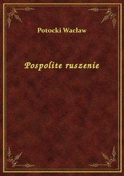 : Pospolite ruszenie - ebook