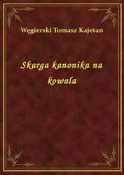 : Skarga kanonika na kowala - ebook