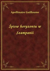 : Śpiew horyzontu w Szampanii - ebook