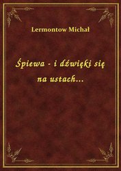 : Śpiewa - i dźwięki się na ustach... - ebook