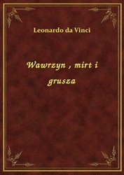 : Wawrzyn , mirt i grusza - ebook