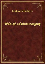 : Wdzięk administracyjny - ebook