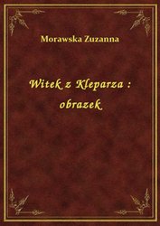 : Witek z Kleparza : obrazek - ebook