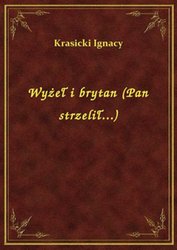 : Wyżeł i brytan (Pan strzelił...) - ebook