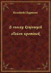 : Z rzeczy krajowych złożon upominek - ebook