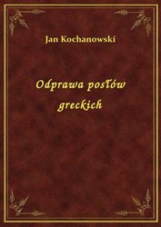 : Odprawa posłów greckich - ebook