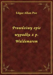 : Prawdziwy opis wypadku z p. Waldemarem - ebook