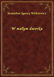 : W małym dworku - ebook