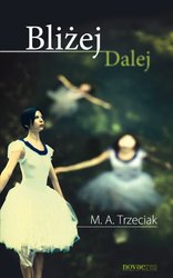 : Bliżej Dalej - ebook