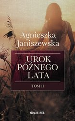 : Urok późnego lata. Tom II - ebook