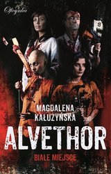 : Alvethor. Białe miejsce - ebook