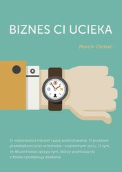 : Biznes ci ucieka - ebook