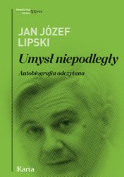 : Umysł niepodległy. Autobiografia odczytana - ebook