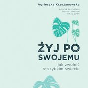 : Żyj po swojemu - audiobook