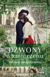 : Dzwony o zmierzchu. Wbrew wszystkiemu - ebook