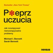 : Pieprz uczucia. Jak rozwiązywać nierozwiązywalne problemy - audiobook