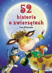 : 52 historie o zwierzętach - ebook