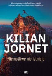 : Kilian Jornet. Niemożliwe nie istnieje - ebook