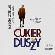 : Cukier na duszy - audiobook