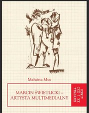 : Marcin Świetlicki - artysta multimedialny - ebook