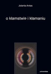 : O kłamstwie i kłamaniu - ebook