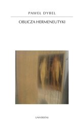 : Oblicza hermeneutyki - ebook