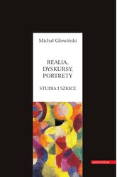 : Realia, dyskursy, portrety. Studia i szkice - ebook