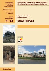 : Słowa i słówka. Podręcznik do nauki języka polskiego. Słownictwo i gramatyka dla początkujacych (A1, A2) - ebook